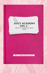 E-Book: How to Maintain Juicy Hair